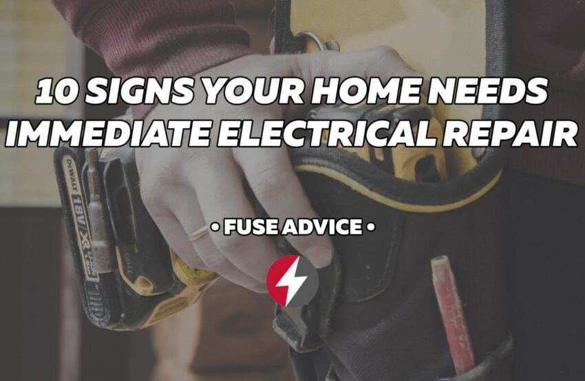 10 Signs Your Home Needs Immediate Electrical Repairs