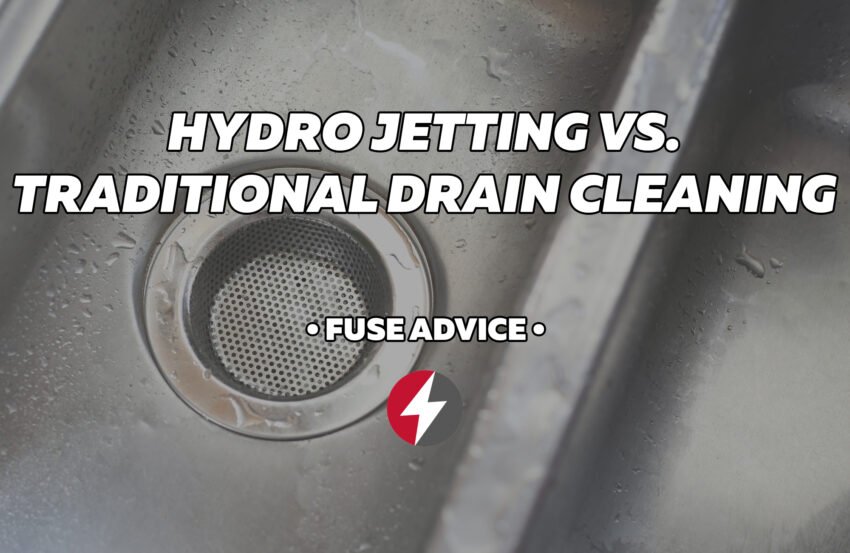Hydro Jetting vs. Traditional Drain Cleaning Methods: Which is Better?