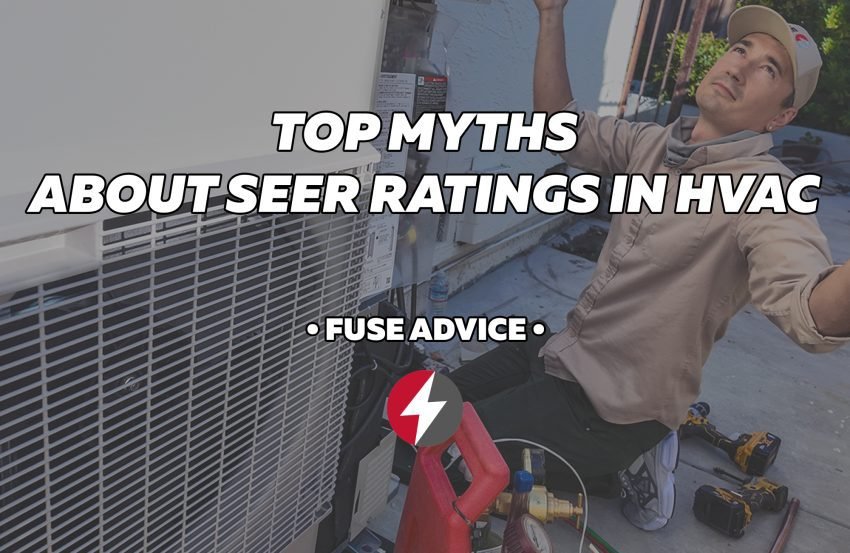 Top Myths About SEER Ratings in HVAC: What’s True and What’s Not